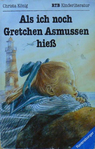 Imagen de archivo de Als ich noch Gretchen Asmussen hie a la venta por medimops