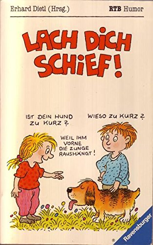 Beispielbild fr Lach dich schief. ( Ab 9 J.). Lauter schrge Witze. ( RTB Denkspa). zum Verkauf von Sigrun Wuertele buchgenie_de