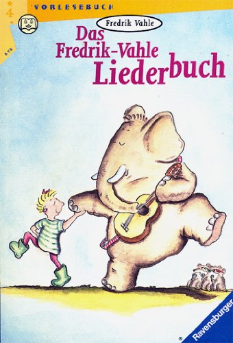 Beispielbild fr Das Fredrik - Vahle Liederbuch. zum Verkauf von medimops