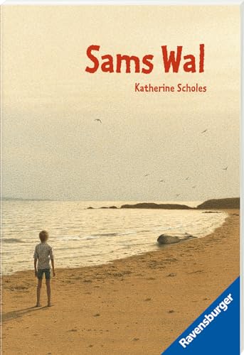 Sams Wal (Ravensburger Taschenbücher)