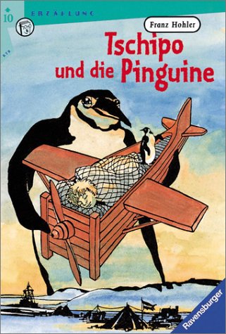 9783473520473: Tschipo und die Pinguine