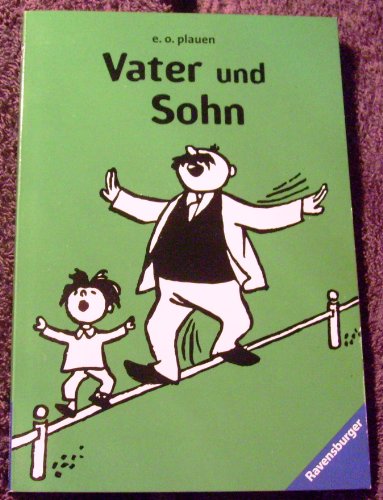 Vater und Sohn 3: Band 3 (Ravensburger Taschenbücher). - e.o. Plauen