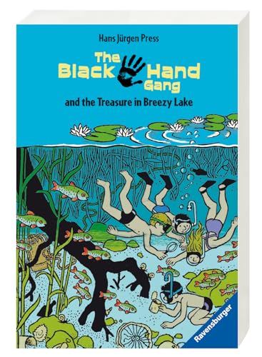 Stock image for The Black Hand Gang and the Treasure in Breezy Lake. ( Ab 12 J.). Englische Ausgabe mit vielen Vokabeln. (English and German Edition) for sale by More Than Words