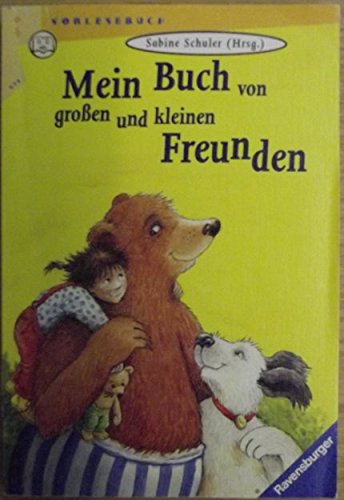 Stock image for Mein Buch von groen und kleinen Freunden for sale by 3 Mile Island