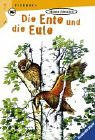 9783473520985: Die Ente und die Eule. ( Ab 6 J.).