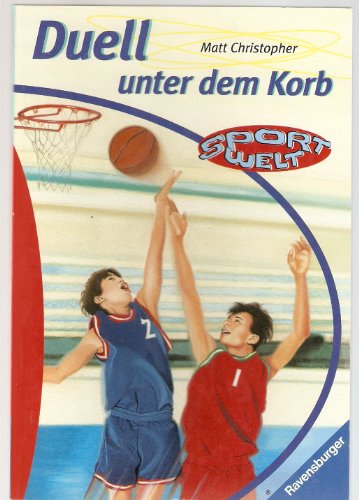 Beispielbild fr Duell unter dem Korb (Sportwelt) zum Verkauf von Sigrun Wuertele buchgenie_de