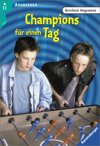 9783473521869: Champions fr einen Tag