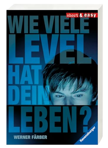 Wie viele Level hat dein Leben? - Werner Färber