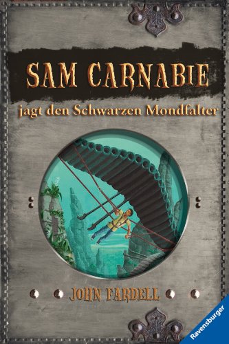 9783473524457: Sam Carnabie jagt den Schwarzen Mondfalter