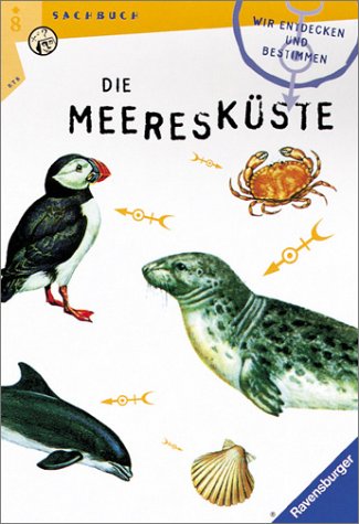 Beispielbild fr Wir entdecken und bestimmen; Teil: Die Meereskste. [Su Swallow]. Ill. von John Barber . Dt. Fassung von Hans Joachim Conert / Ravensburger Taschenbuch ; Bd. 3005 : Sachbuch zum Verkauf von Antiquariat Buchhandel Daniel Viertel