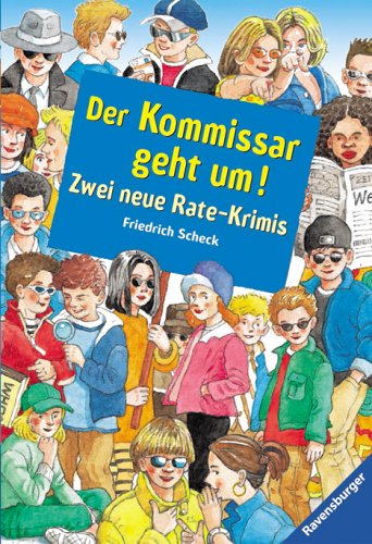 Stock image for Der Kommissar geht um!: Zwei neue Rate-Krimis, (Band 2) for sale by Buchstube Tiffany