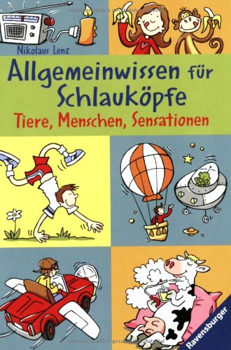 9783473531042: Allgemeinwissen fr Schlaukpfe 03. Menschen, Tiere, Sensationen