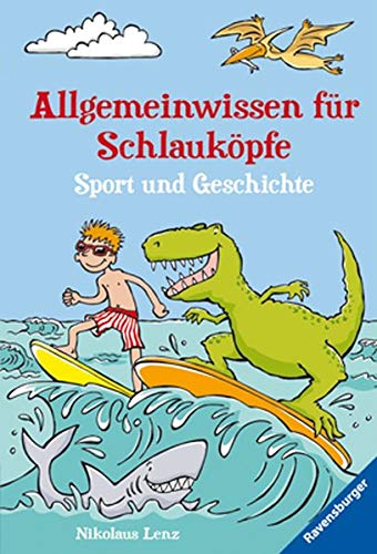 Imagen de archivo de Allgemeinwissen fr Schlaukpfe. Sport und Geschichte a la venta por medimops