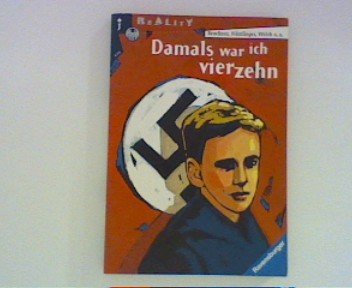 Stock image for Damals war ich vierzehn ( Ab 13 J.). ( Jeans). for sale by medimops