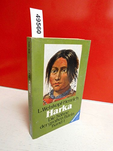 Harka - Liselotte Welskopf-Henrich