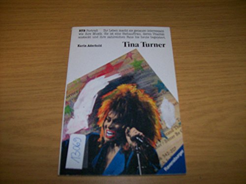 Tina Turner (Ravensburger Taschenbücher) - Aderhold, Karin