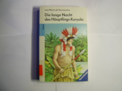 Beispielbild fr Die lange Nacht des Huptlings Kuryala zum Verkauf von medimops