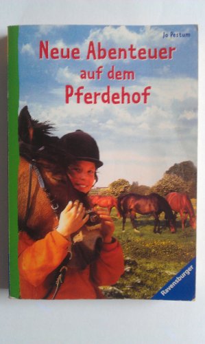 9783473541867: Neue Abenteuer auf dem Pferdehof. ( Ab 10 J.).
