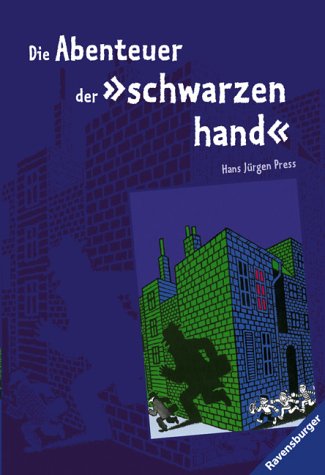 9783473542017: Die Abenteuer der schwarzen Hand. ( Ab 10 J.).