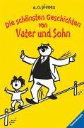 Die schönsten Geschichten von Vater und Sohn (Ravensburger Taschenbücher) - plauen, e.o.