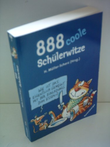 888 coole Schülerwitze. Mit vielen Zeichn. von Rolf Rettich, Ravensburger Taschenbuch - Müller-Scherz, Hannelore