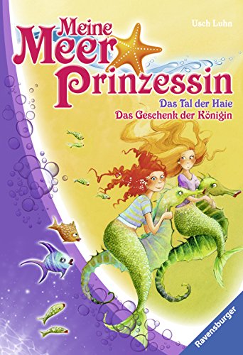 Beispielbild fr Meine Meerprinzessin: Das Tal der Haie & Das Geschenk der Knigin zum Verkauf von medimops