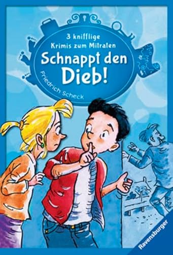 Stock image for Schnappt den Dieb!: 3 knifflige Krimis zum Mitraten for sale by medimops