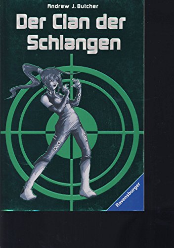 Stock image for Der Clan der Schlangen for sale by Antiquariat  Angelika Hofmann