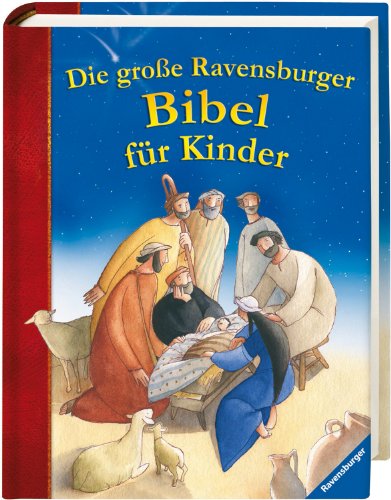 9783473551460: Die groe Ravensburger Bibel fr Kinder