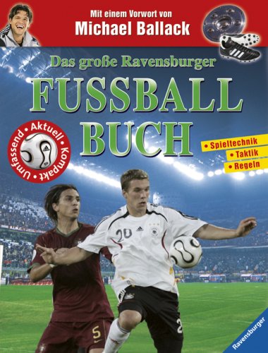 9783473551521: Das groe Ravensburger Fuballbuch