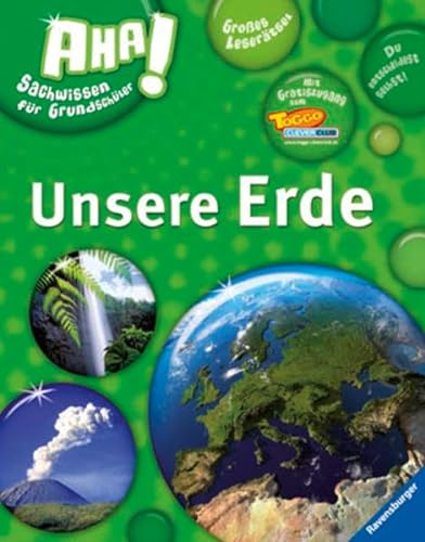 AHA ! Sachwissen Fur Grundschuler: Unsere Erde (German Edition) (9783473552870) by Unknown Author