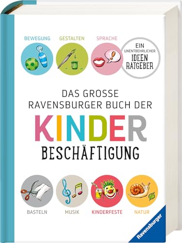 Imagen de archivo de Das groe Ravensburger Buch der Kinderbeschftigung -Language: german a la venta por GreatBookPrices
