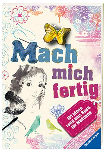 Beispielbild fr Mach mich fertig!: 101 Ideen rund ums Buch fr Mdchen zum Verkauf von medimops