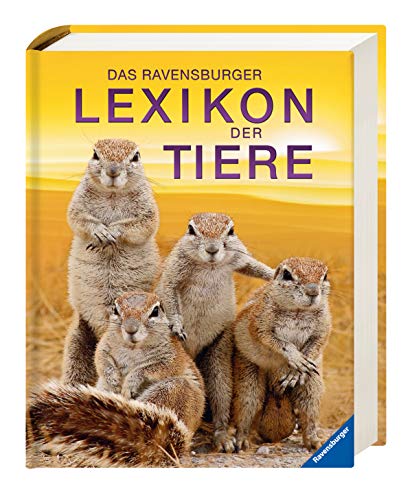 Stock image for Ravensburger Lexika: Das Ravensburger Lexikon der Tiere for sale by medimops