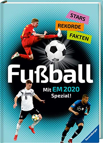 Imagen de archivo de Fuball - Stars, Rekorde, Fakten: Mit EM 2020 Spezial! a la venta por medimops