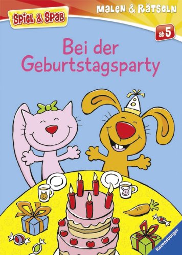 Imagen de archivo de Spiel & Spa - Malen & Rtseln: Bei der Geburtstagsparty a la venta por medimops