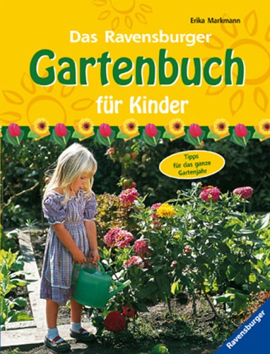9783473556144: Das Ravensburger Gartenbuch fr Kinder
