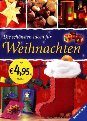 Imagen de archivo de Die schnsten Ideen fr Weihnachten a la venta por medimops