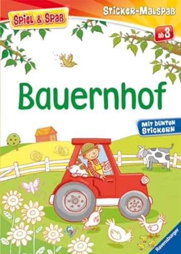 Spiel & Spaß - Sticker-Malspaß: Bauernhof - Johansson, Cecilia, Claire Ever und Francesca Allen