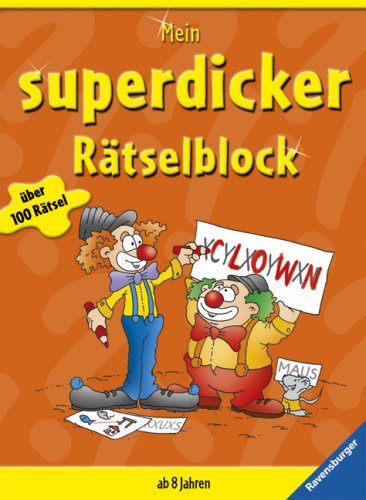 9783473558926: Mein superdicker Rtselblock: ber 100 Rtsel
