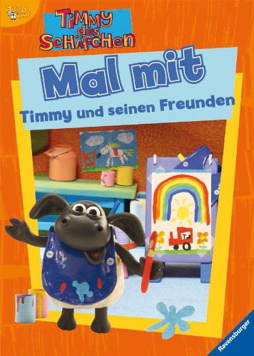 Mal mit Timmy und seinen Freunden (9783473559787) by Unknown Author