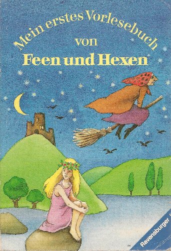 Stock image for mein erstes Vorlesebuch von Feen und Hexen: MET-VL, Bd. 8 for sale by medimops