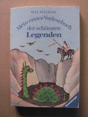 Stock image for Mein erstes Vorlesebuch der schnsten Legenden. for sale by medimops