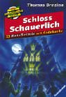 Die Knickerbockerbande- Ratekrimis 09. Schloss Schauerlich. 21 Ratekrimis mit Codekarte. ( Ab 9 J.). (9783473561193) by Brezina, Thomas; Bauch, Hannes