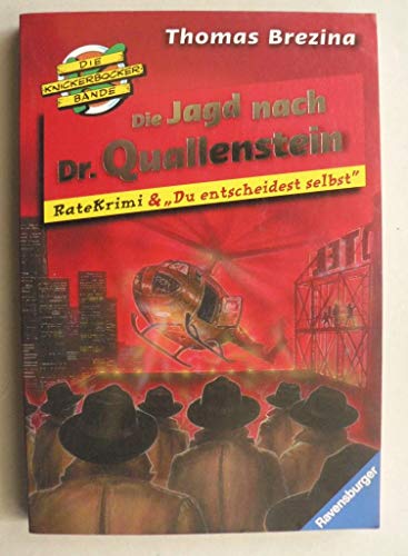 Beispielbild fr Die Jagd nach Dr. Quallenstein (Die Knickerbocker-Bande: du entscheidest selbst, Band 1) zum Verkauf von Gabis Bcherlager