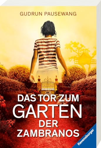 Stock image for Das Tor zum Garten der Zambranos. ( Ab 13 J.). for sale by ThriftBooks-Dallas