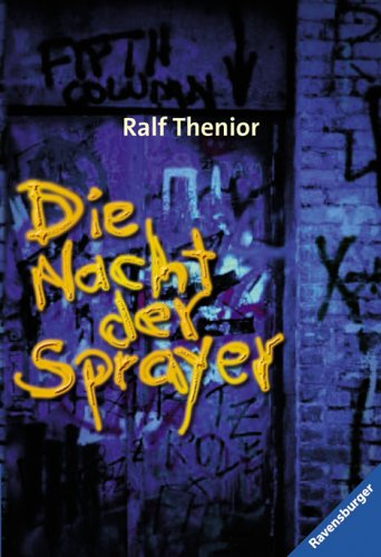 9783473580699: Die Nacht Der Sprayer