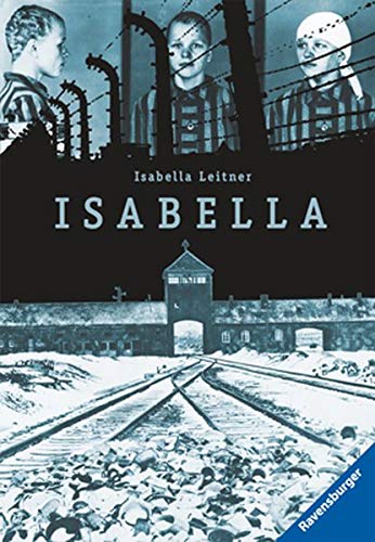 9783473580934: Isabella Fragmente Ihrer Erinnerungen Aus Auschwitz