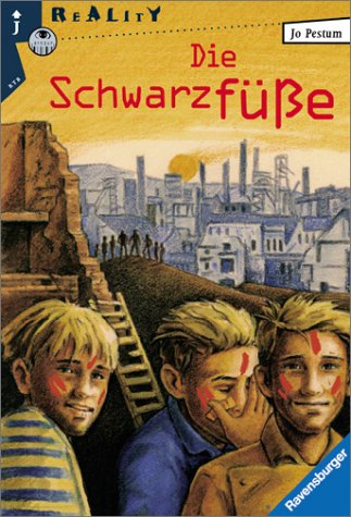 Die SchwarzfÃ¼ÃŸe. (9783473581023) by Pestum, Jo