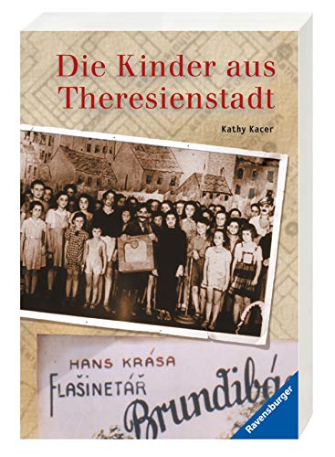 Beispielbild fr Die Kinder aus Theresienstadt zum Verkauf von medimops